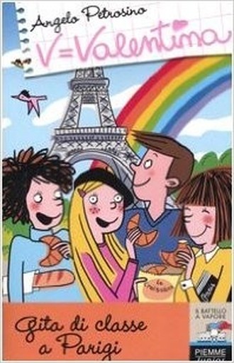 Gita Di Classe A Parigi  Petrosino, Angelo Edizioni Piemme