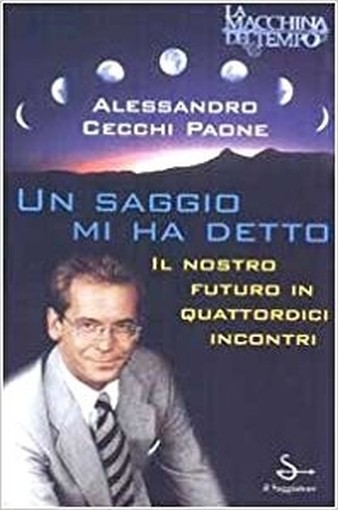 Un Saggio Mi Ha Detto  Cecchi Paone, Alessandro Il Saggiatore