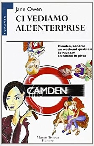 Ci Vediamo All'Enterprise Owen, Jane Marco Tropea Editore