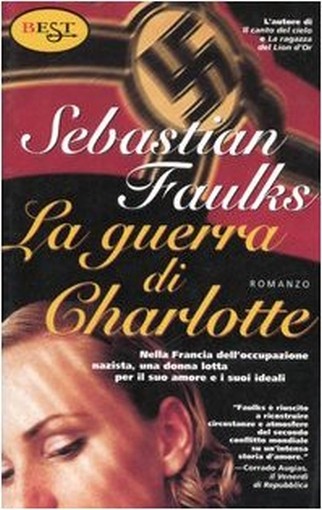La Guerra Di Charlotte  Faulks, Sebastian Est 2001