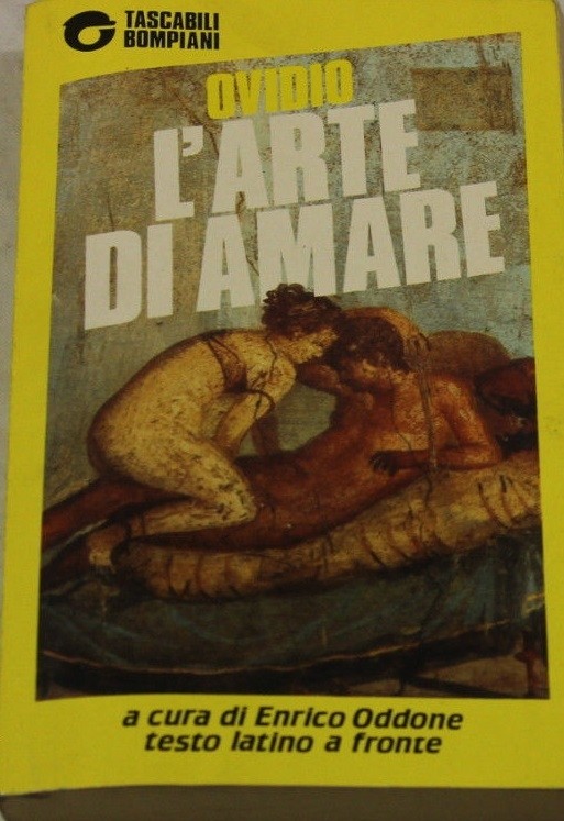L' Arte Di Amare Ovidius Naso, Publius Bompiani