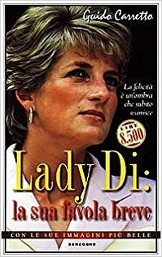 Lady Di La Sua Favola Breve  Carretto, Guido Sonzogno