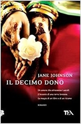 Il Decimo Dono Jane Johnson Tea - Tascabili Degli Editori Associati