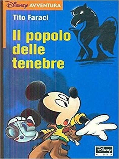 Il Popolo Delle Tenebre Faraci, Tito Walt Disney