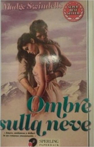 Ombre Sulla Neve  Swindells, Madge Adriano Salani Editore