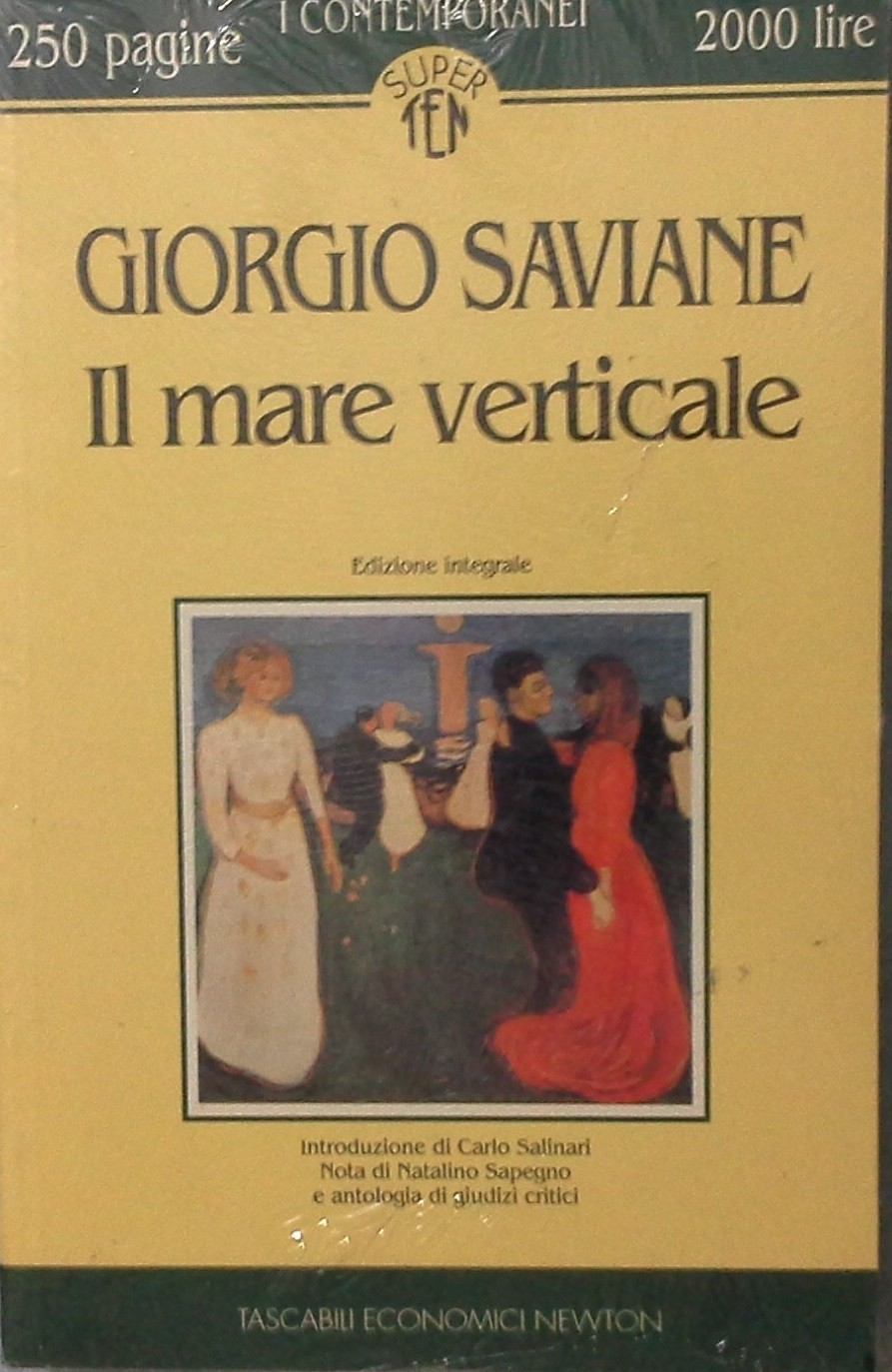 Il Mare Verticale  Saviane, Giorgio Newton Compton Editori