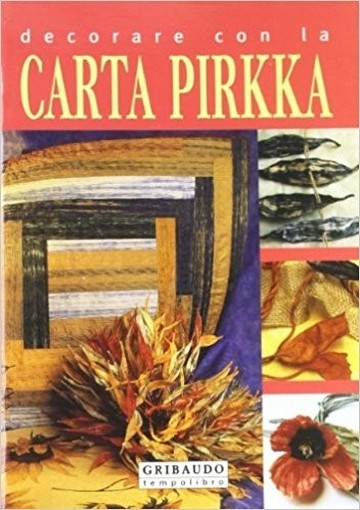 Decorare Con La Carta Pirkka  Ruggero, Gabri Gribaudo