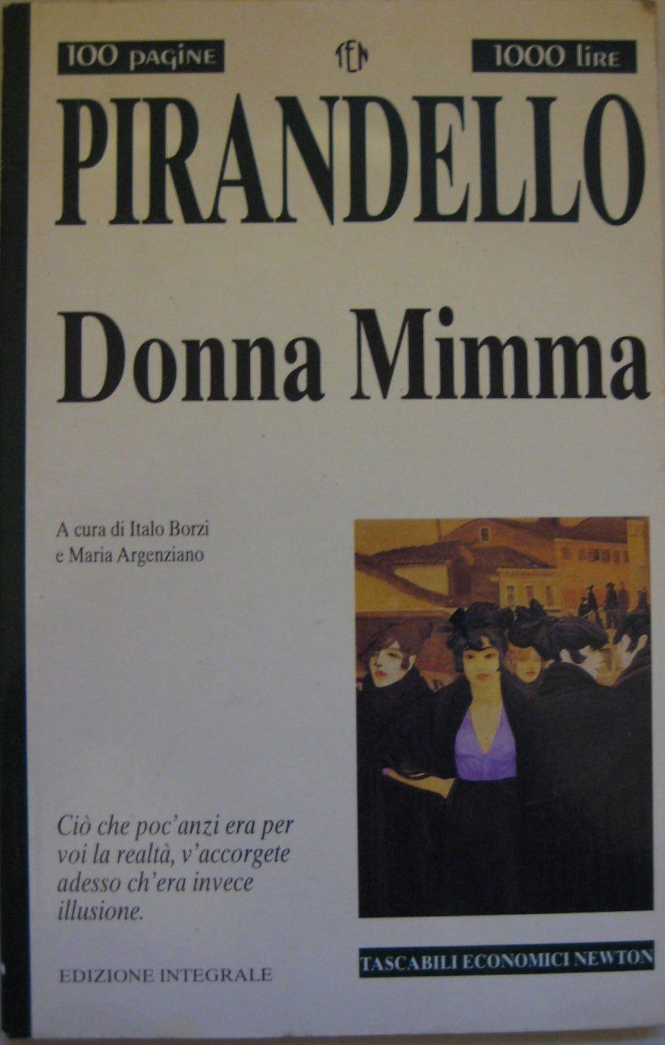 Donna Mimma  Pirandello, Luigi Newton Compton Editori