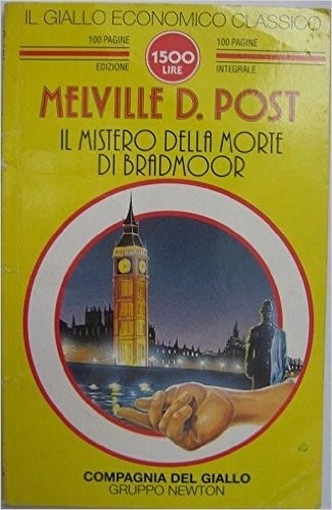 Il Mistero Della Morte Di Bradmoor  Post, Melville D. Newton Compton Editori
