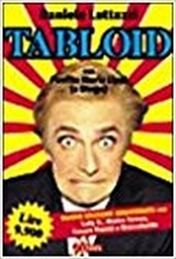 Tabloid Con Panfilo Maria Lippi (E Dingo) Luttazzi, Daniele \Modena! Comix, 1997