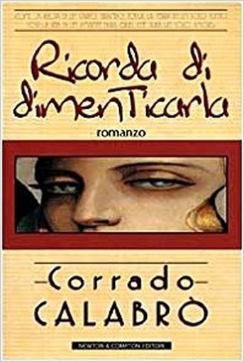 Ricorda Di Dimenticarla Calabrò, Corrado Newton Compton Editori