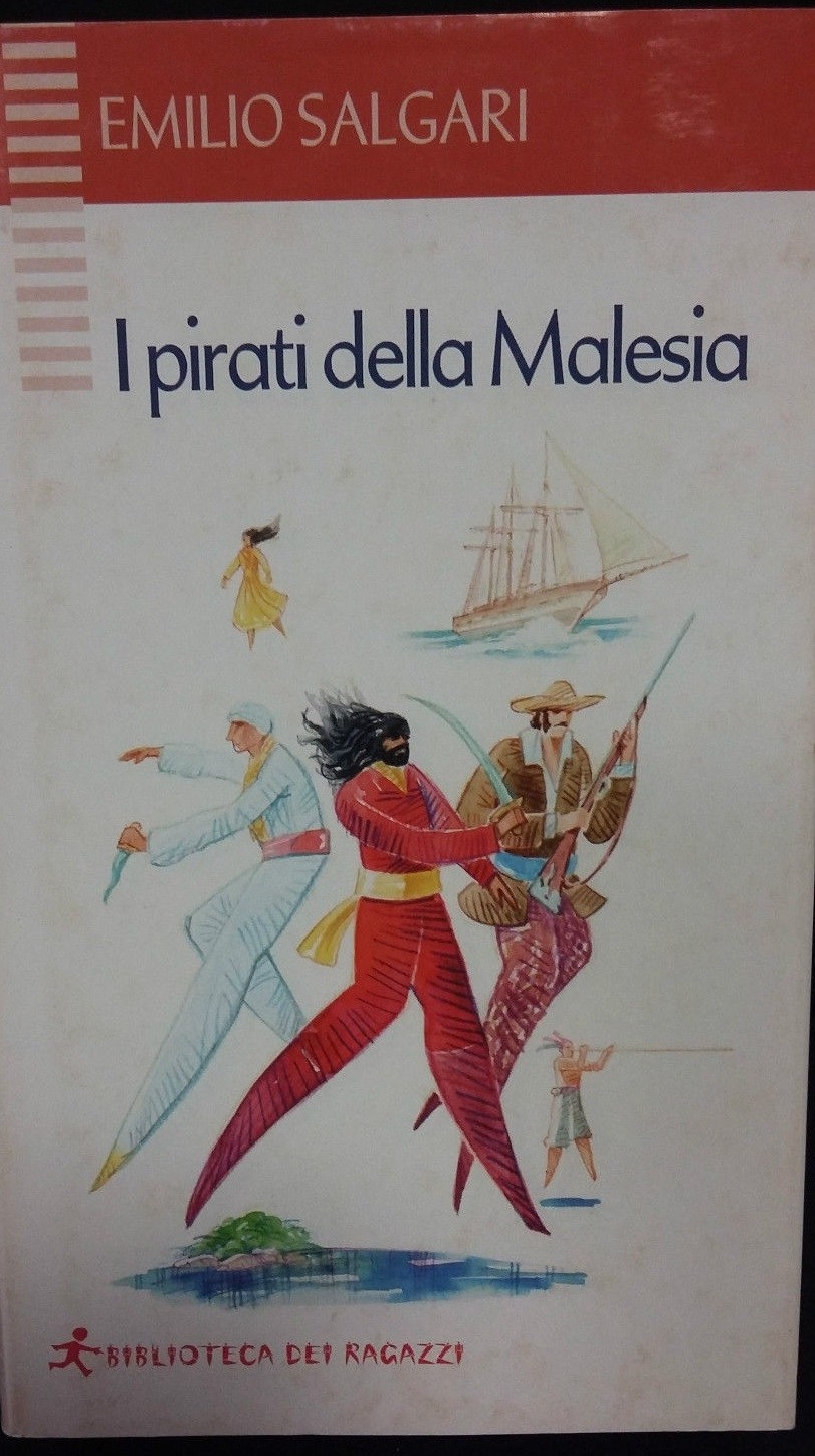 I Pirati Della Malesia  Salgari, Emilio  Euromeeting Italiana/Mediasat Group, [2003]