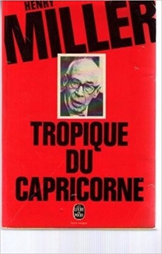 Tropique Du Capricorne Henry Miller Ldp