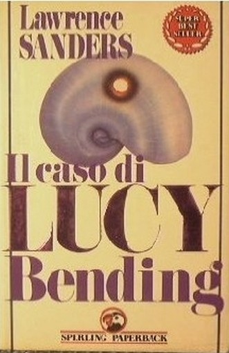Il Caso Di Lucy Bending Sanders Lawrence Sperling & Kupfer 