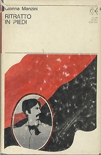 Ritratto In Piedi.  Gianna. Manzini Club Degli Editori, Milano. 