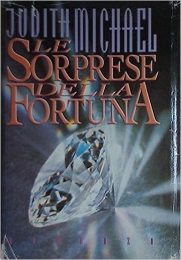 Le Sorprese Della Fortuna. Judith Michael Cde 