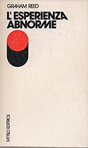 L’Esperienza Abnorme. Graham Reed Tattilo