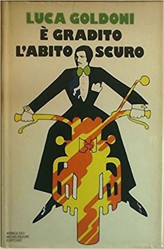E' Gradito L'Abito Scuro Goldoni Mondadori 