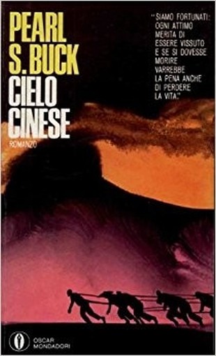 Cielo Cinese Buck Pearl S. Arnoldo Mondadori Editore