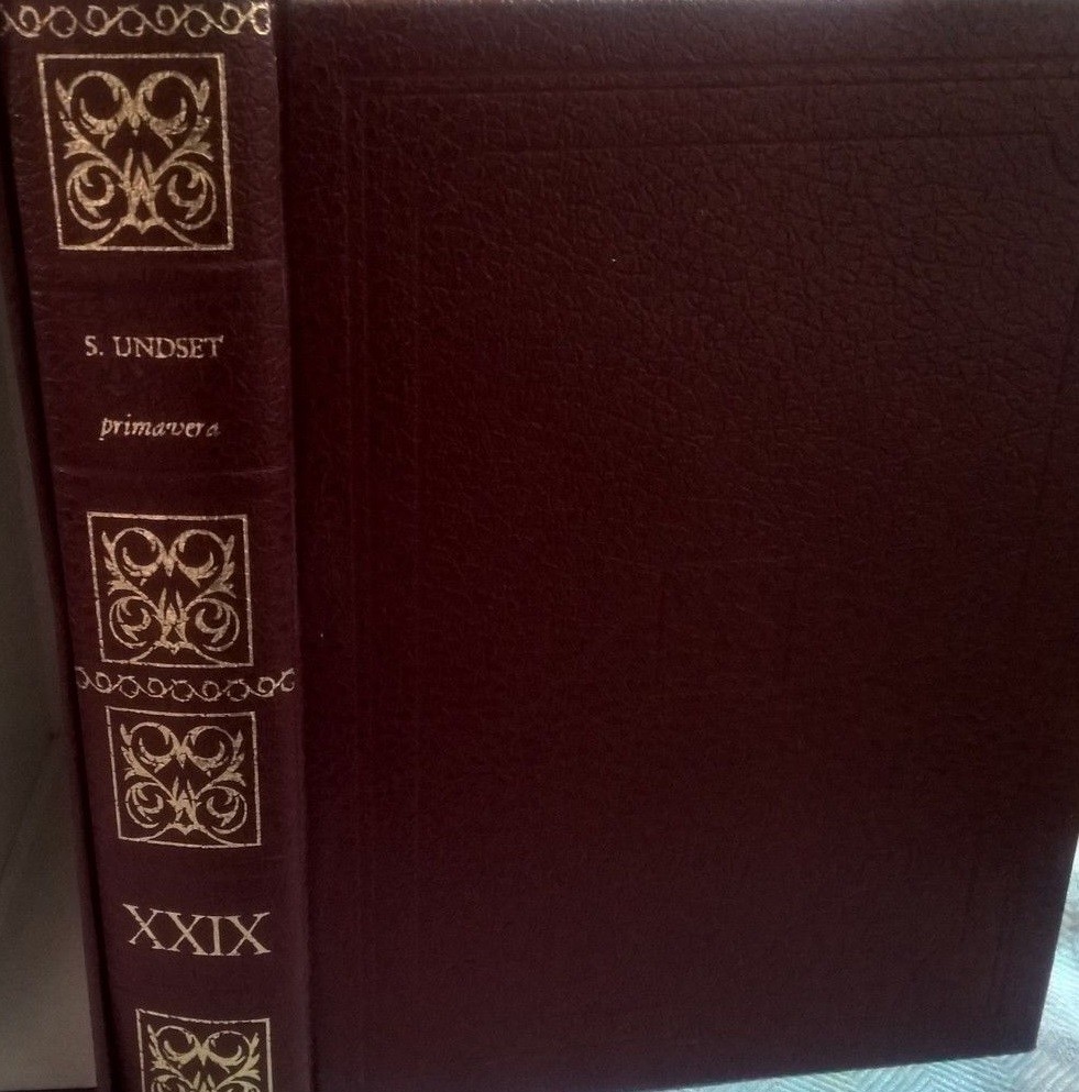 I Premi Nobel Per La Letteratura Undset: Primavera K.Stromberg Fabbri 