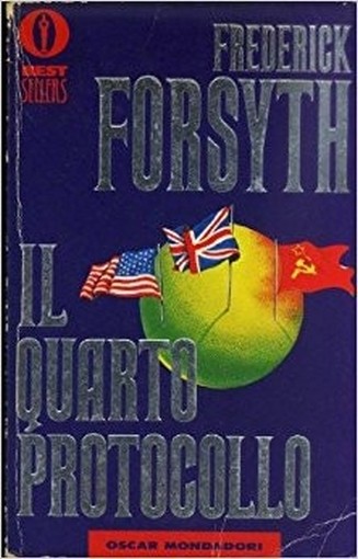 Il Quarto Protocollo Frederick Forsyth Mondadori