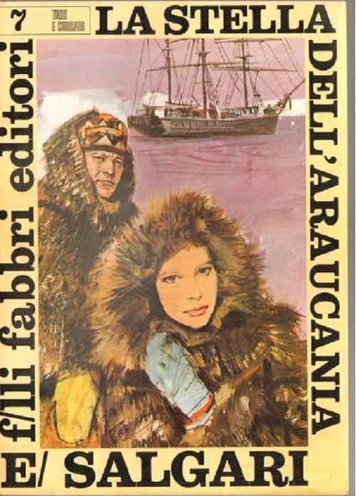 La Stella Dell'Araucania  Emilio Salgari Fabbri