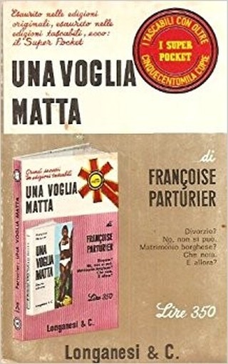 Una Voglia Matta F. Parturier Longanesi