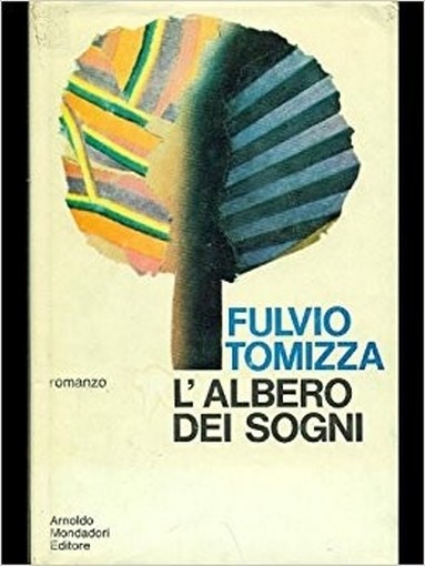 L'Albero Dei Sogni Tomizza Mondadori Vario