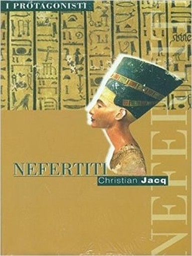 Nefertiti Christian Jacq Famiglia Cristiana 
