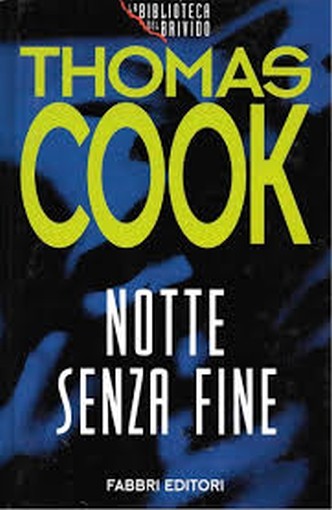 Notte Senza Fine Thomas Cook Fabbri