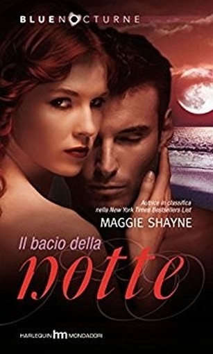 Il Bacio Della Notte Maggie Shayne Harlequin 