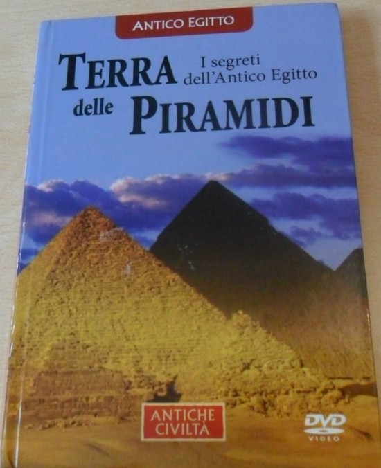 Terra Delle Piramidi. I Segreti Dell'Antico Egitto A.A.V.V. Antiche Civilta'
