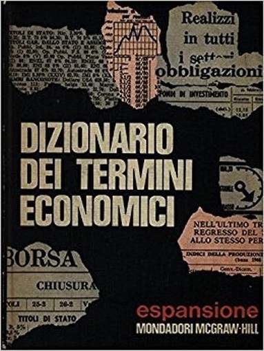Dizionario Dei Termini Economici. Amedeo Delladio (A Cura Di) Mondadori - Mcgraw-Hill