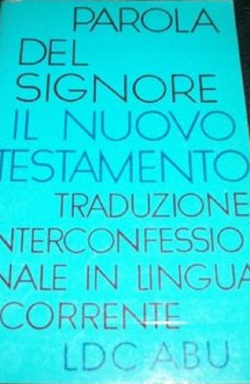 Parola Del Signore Aa.Vv. Elle Di Ci