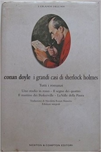 I Grandi Casi Di Sherlock Holmes Arthur Conan Doyle Newton