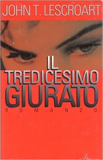 Il Tredicesimo Giurato  John T. Lescroart Cde 