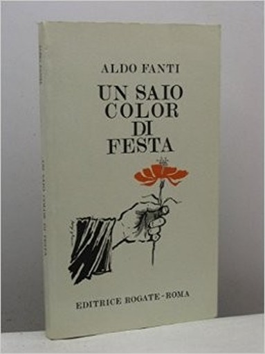 Un Saio Color Di Festa Fanti Aldo Editrice Rogate 