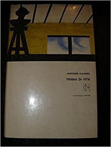 Trama Di Vita Calisher Hortense Club Degli Editori