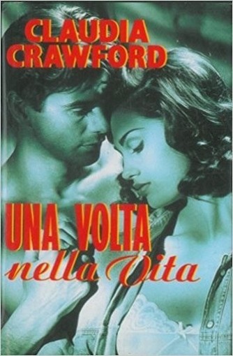 Una Volta Nella Vita Crawford Claudia Euroclub