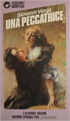 Una Peccatrice Giovanni Verga L'Espresso Su Licenza Bompiani