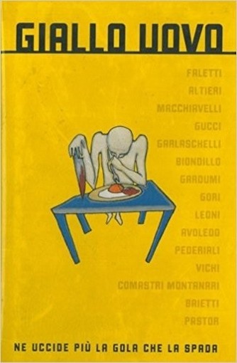 Giallo Uovo Ne Uccide Più La Gola Che La Spada Nicoletta Grill (A Cura Di) Mondolibri 