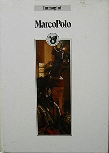 Immagini Marco Polo N. 4 Aa. Vv. Eri 