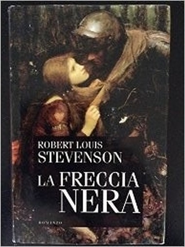 La Freccia Nera  Robert Louis Stevenson Mondolibri 
