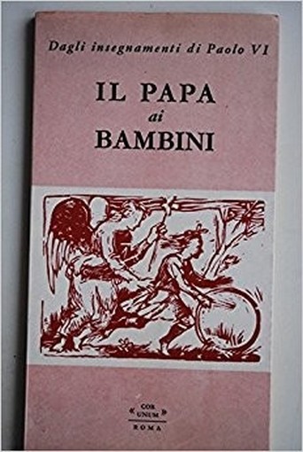 Il Papa Ai Bambini -  Aa.Vv. Cor Unum 