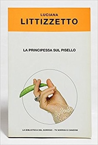 La Principessa Sul Pisello Luciana Littizzetto Tv Sorrisi E Canzoni