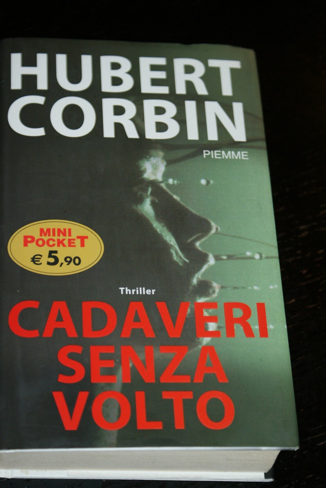Cadaveri Senza Volto Piemme Mini Pocket 2003 Corbin Hubert Piemme Mini Pocket