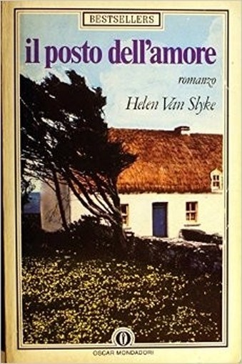 Il Posto Dell'Amore  Helen Van Slyke Mondadori