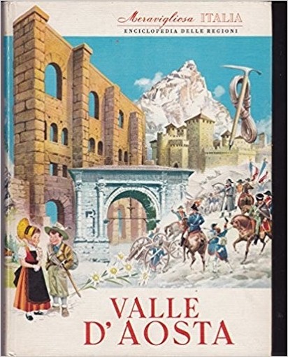 Enciclopedia Delle Regioni Valle D'Aosta Aa. Vv Aristea