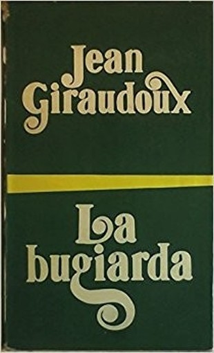 La Bugiarda Giradoux Bompiani