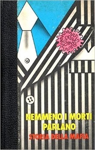 Nemmeno I Morti Parlano Storia Della Mafia Vol 3  Polo Ferni